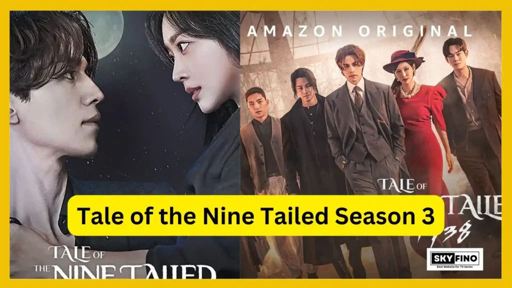 Tale of the Nine Tailed Season 3